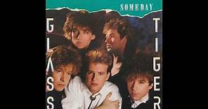 Glass Tiger - Someday (1986) HQ