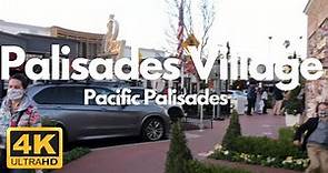 Palisades Village | Pacific Palisades | Los Angeles| California | Travel Guide | USA | [4K]