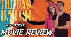 The Bad Batch - Movie Review