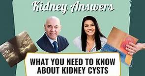 What do you need to know about kidney cysts?