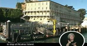 Part 1: Alcatraz Island Ticketing and Tour Information