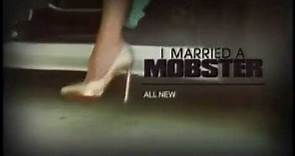 I Married A Mobster promo