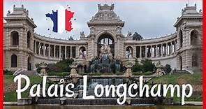 Palais Longchamp: Walk with a Touch of Elegance at Marseille's