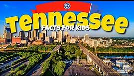 The State of Tennessee | Tennessee Facts for Kids | The Volunteer State