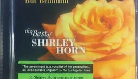 Shirley Horn - But Beautiful (The Best Of Shirley Horn)