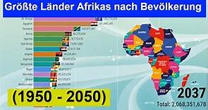 Größte Länder Afrikas nach Bevölkerung (1950 - 2050) Die Bevölkerungsreichsten Länder in Afrika