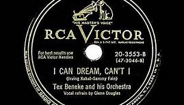 1949 Tex Beneke - I Can Dream, Can’t I (Glenn Douglas, vocal)
