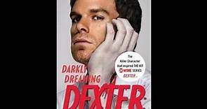 Darkly Dreaming Dexter (AudioBook with music/FX) Chapter 1
