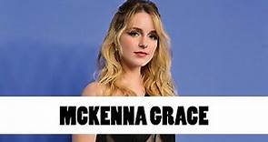 10 Things You Didn't Know About McKenna Grace | Star Fun Facts