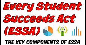 Every Student Succeeds Act: ESSA