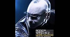 Roger Sanchez - Worldwide (Adrian Lux & Blende Remix) Featuring MC Flipside & Mobin Master