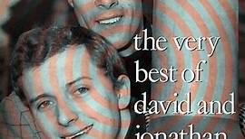 David And Jonathan - The Very Best Of David And Jonathan