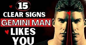 15 Signs A Gemini Man Likes You | Gemini Man In Love