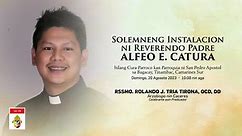 Solemn InstallatiSolemn Installation of Rev. Fr. Alfeo E. Catura (20 August 2023)on of Rev. Fr. Alfeo E. Catura (20 August 2023)