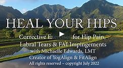 Heal Your Hips - Avoid Surgery with Corrective Exercise for FAI