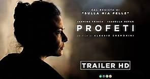 Profeti con Jasmine Trinca e la regia di Alessio Cremonini (Sulla Mia Pelle) | Trailer ITA HD
