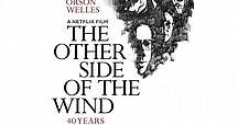 The Other Side of the Wind - L'altra faccia del vento - Film (1976)