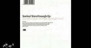 SEEFEEL- Starethrough Ep - 1994