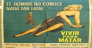 VIVIR PARA MATAR (1949) de Joseph H Lewis Con Peggy Cummins, John Dall, Berry Kroeger, Morris Carnovsky, Anabel Shaw, Trevor Bardette, Russ Tambly por Garufa