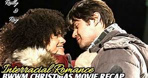 Christmas on Mistletoe Lake (2022) Lifetime MOVIE RECAP | BWWM INTERRACIAL ROMANCE CHRISTMAS MOVIES