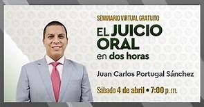 El juicio oral (explicado) en dos horas | Juan Carlos Portugal en LP