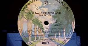 Chip Taylor - Chip Taylor's Last Chance