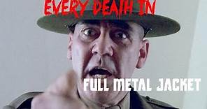 EVERY DEATH IN #116 Full Metal Jacket (1987)