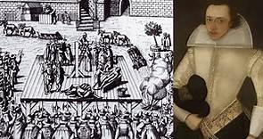The HORRIFIC Execution Of Anthony Babington - Hanged, Drawn And Quartered
