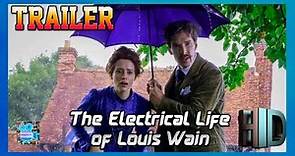 THE ELECTRICAL LIFE OF LOUIS WAIN Tráiler Oficial Subtitulado En Español | 2021| Cinema Spanish