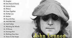 The Best Of John Lennon - John Lennon Greatest Hits Full Album