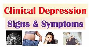 Clinical Depression Signs & Symptoms (& How It's Diagnosed)