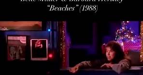 Bette Midler and Barbara Hershey in a scene from 1988 “Beaches” | Bette Midler: Still Divine