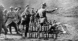 A Brief History of the 1911