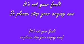 New Found Glory - Its Not Your Fault - Lyrics