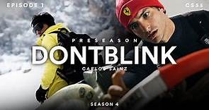 CARLOS SAINZ 2023 PRE SEASON TRAINING | DONTBLINK EP1 SEASON FOUR