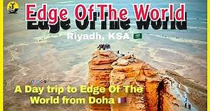 Exploring Edge Of The World, Riyadh 🇸🇦 | Day Trip to Edge of the world from Doha 🇶🇦 | 126 | 4K