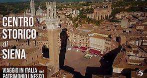 Viaggio in Italia nel Patrimonio Unesco: centro storico di Siena