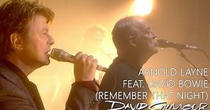 David Gilmour - Arnold Layne feat. David Bowie (Remember That Night)