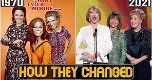 The Mary Tyler Moore Show 1970 Cast Then and Now 2021 How They Changed