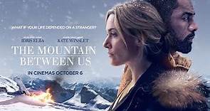 The Mountain Between Us | Official HD Teaser #2 | 2017