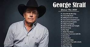 George Strait Greatest Hits - Best Songs Of George Strait - George Strait Playlist Full Album 2020