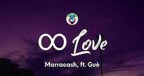 Marracash - ∞ LOVE (Testo/Lyrics) ft. Guè