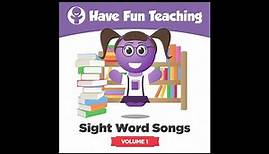 Sight Word Songs Volume 1