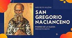 ⛪ San GREGORIO NACIANCENO 🙏 | ⛪ Iglesia Católica🗝️ | Vida de Santos Católicos