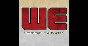 We Audiobook / Yevgeny Zamyatin ( Unabridged )