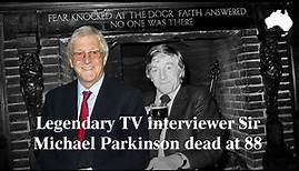 Sir Michael Parkinson's best interview moments