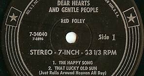 Red Foley - Dear Hearts And Gentle People