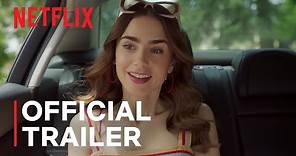 Emily in Paris Season 2 | Official Trailer | Netflix