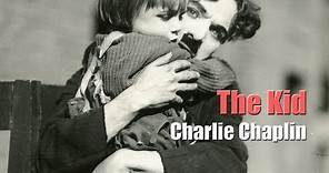 Charlie Chaplin - The Kid - Film Introduction
