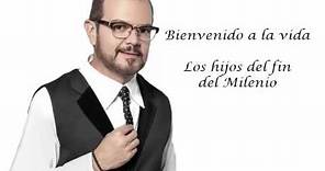 Aleks Syntek - Los hijos del fin del Milenio (Bienvenido a la vida)